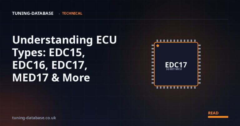 Understanding ECU Types: EDC15, EDC16, EDC17, MED17 & More