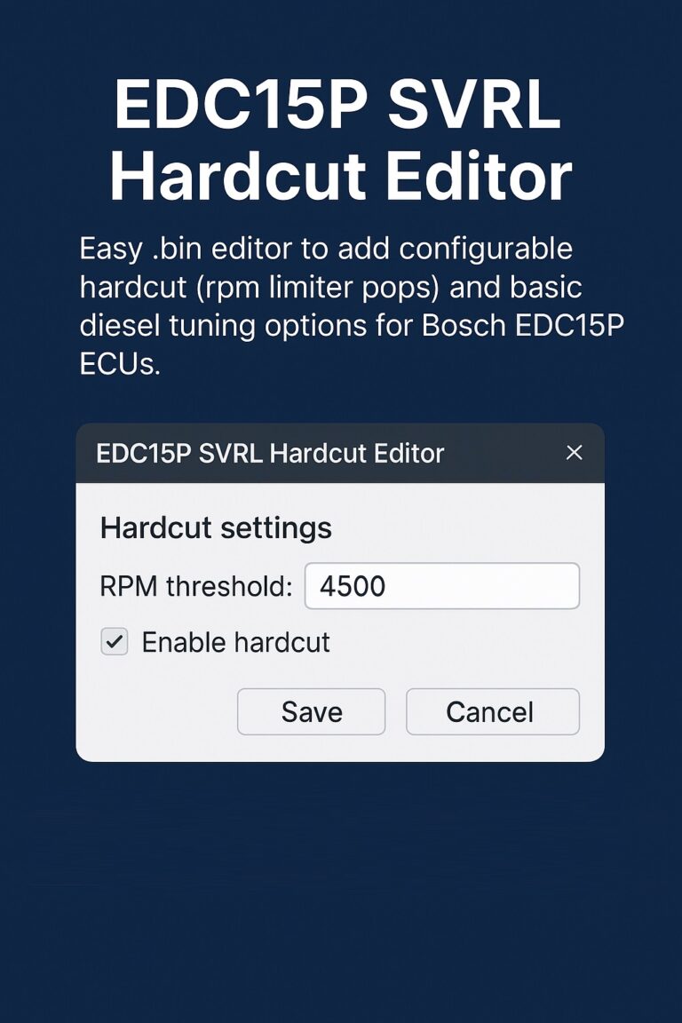 EDC15P SVRL Hardcut Editor – RPM Limiter & Diesel Tuning Tool