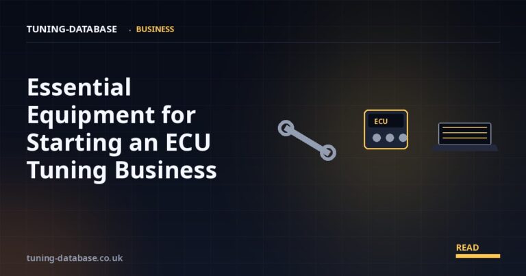 Essential Equipment for Starting an ECU Tuning Business