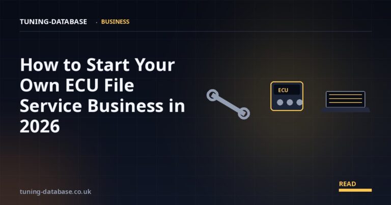 How to Start Your Own ECU File Service Business in 2026: Complete Guide